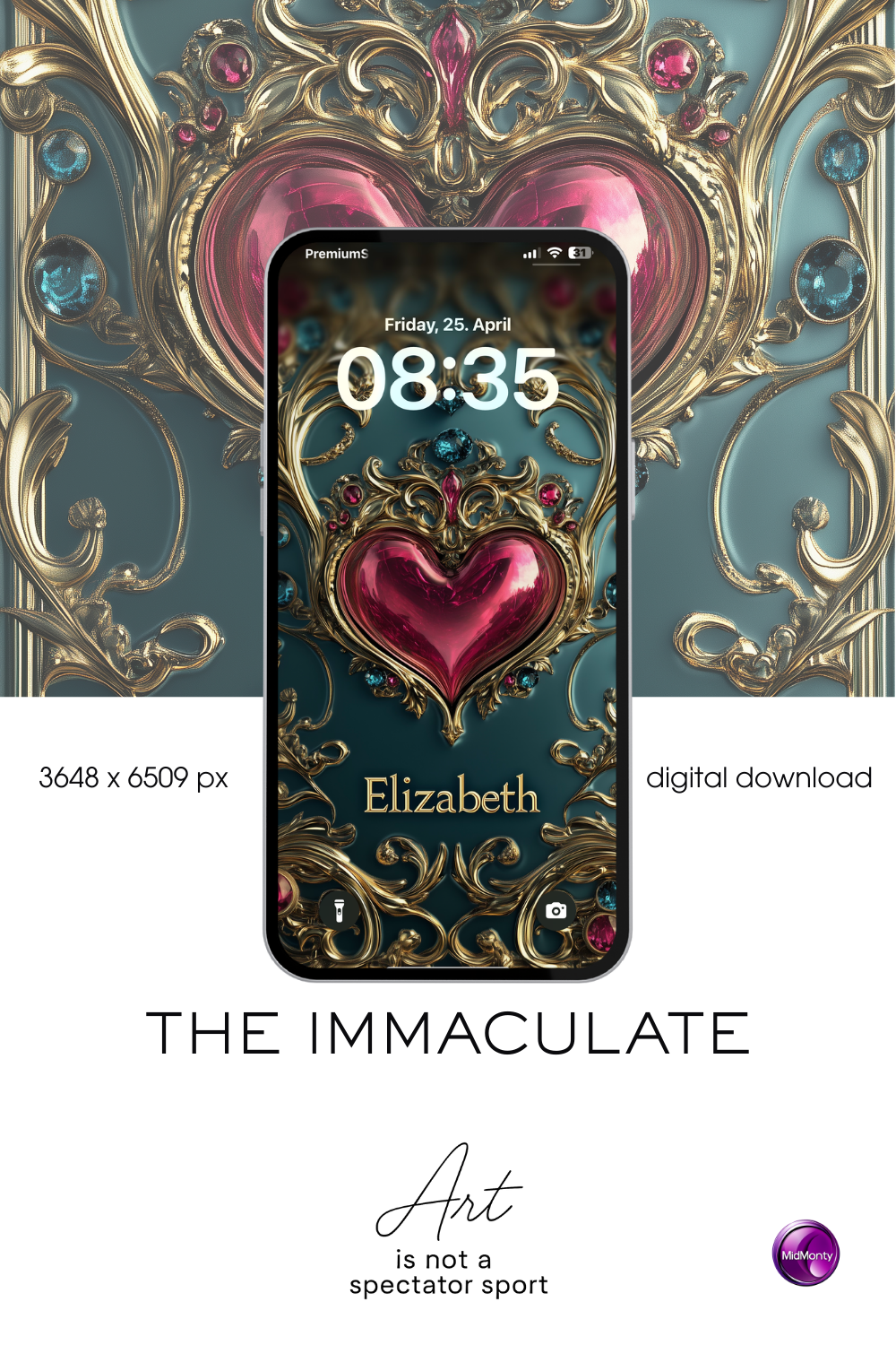 A smartphone displays a lock screen with an ornate, golden heart design adorned with jewels on a teal background. The time is "08:35" and the date is "Friday, 25. April". The name "Elizabeth" is visible below the heart. The phone is presented against a larger, partially visible version of the same design. Text indicates "3648 x 6509 px" and "digital download" and the tagline "the immaculate".