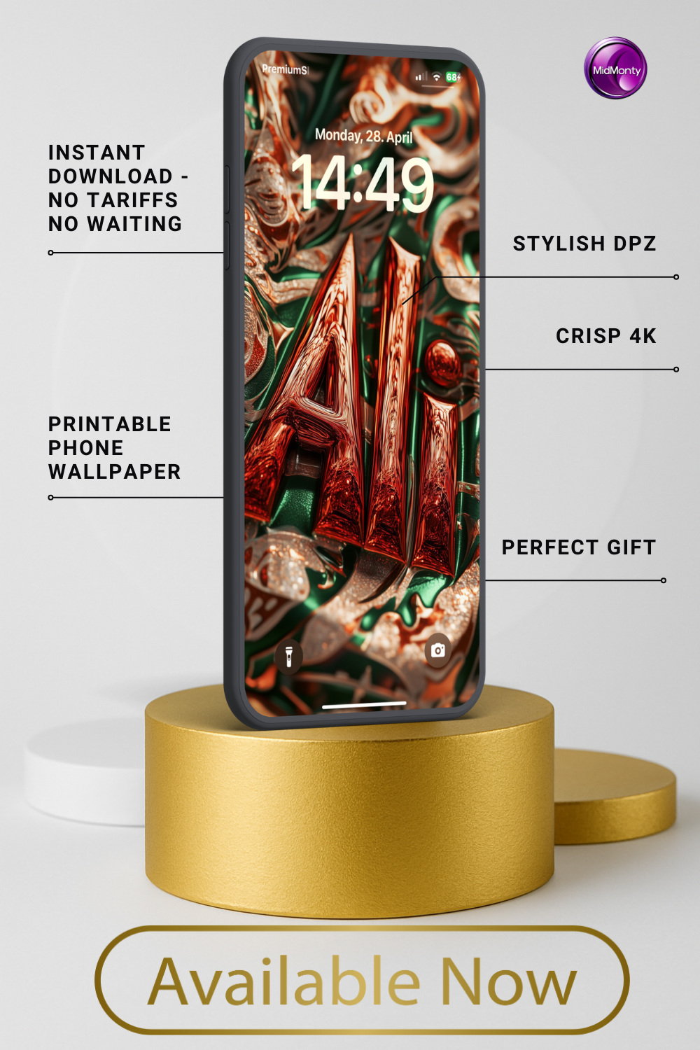 A phone displays a wallpaper with "Ali" in reflective red-brown letters on a swirling green, gold, and brown background. Text highlights "Instant Download," "Stylish DPZ," "Crisp 4K," "Printable Phone Wallpaper," and "Perfect Gift." The time is 14:49, Monday, April 28. The phone rests on a gold cylinder above "Available Now."
