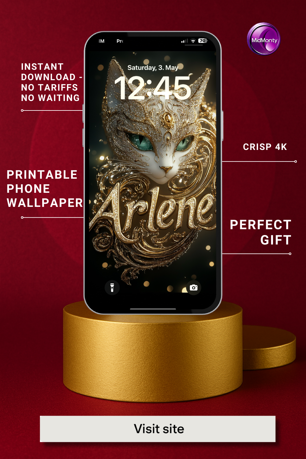 A phone displays a lock screen with "Saturday, 3. May" and "12:45" on a stylized white cat wallpaper with teal eyes and gold accents, featuring the name "Arlene" in gold script. The phone rests on a gold cylinder against a dark red background, advertised as a "Printable Phone Wallpaper," "Crisp 4K," a "Perfect Gift" with "Instant Download - No Tariffs No Waiting." A "Visit site" button is below.