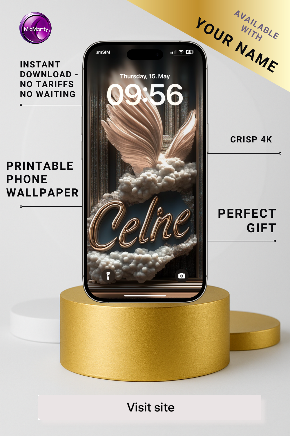 A promotional image showcases a customizable phone wallpaper featuring the name "Celine" in gold lettering, surrounded by clouds and abstract wings. The lock screen displays "Thursday, 15. May" and "09:56". Text highlights "INSTANT DOWNLOAD", "PRINTABLE PHONE WALLPAPER", "CRISP 4K", and "PERFECT GIFT", with an option for "YOUR NAME".