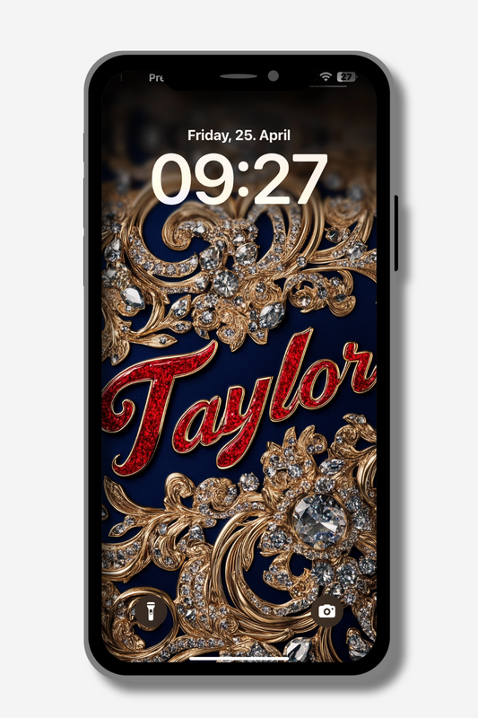A smartphone displays a lock screen with a luxurious, ornate design in gold and diamonds on a dark blue background. The time reads "09:27" and the date is "Friday, 25. April". The name "Taylor" is prominently featured in a red, stylized script.